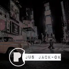 Ok - Single by Jus Jack album reviews, ratings, credits