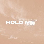 Hold Me Close artwork