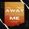 Away From Me (feat. Arnold the Painter) - J-Sea lyrics