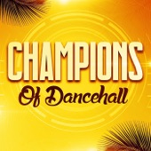 Champions of Dancehall artwork