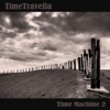 Time Machine 2 - Single