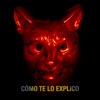 Cómo Te Lo Explico - Single