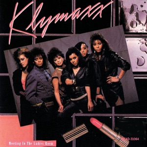 Klymaxx - I Miss You (Radio Edit) - 排舞 音乐