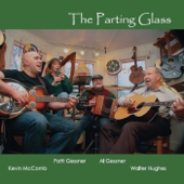 The Parting Glass - The Parting Glass
