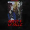 Adicto a la Calle - Single album lyrics, reviews, download