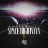 Space Highways - Single