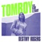 Tomboy (feat. Coi Leray) - Destiny Rogers lyrics