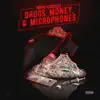 Stream & download Drugs, Money and Microphones