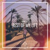 Rest of My Life - Single, 2021
