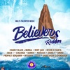 Believers Riddim