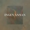 Ingen Annan (feat. Jenny Eurell) artwork