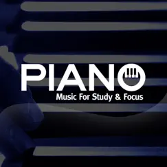 Piano Music For Study and Focus by Piano For Studying, Piano lullaby classic & Piano Mood 钢琴心情 album reviews, ratings, credits