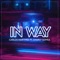 In Way (feat. Charly Govea) - Carlos Martínez lyrics