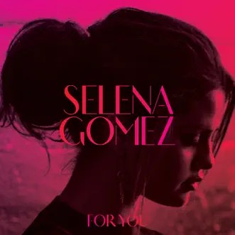 The Heart Wants What It Wants by Selena Gomez song reviws