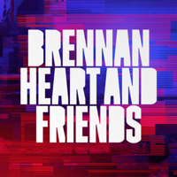 Brennan Heart - Brennan Heart & Friends artwork