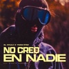 No Creo en Nadie (feat. Yoani Star) - Single