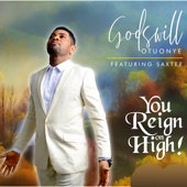 You Reign on High (feat. Saxtee) artwork