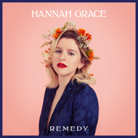 Hannah Grace - Remedy artwork