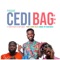 Cedi Bag (feat. Raph Enzee & Kofi Mole) - Phrame lyrics