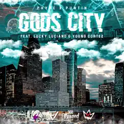 Gods City (feat. Lucky Luciano & Young Cortez) Song Lyrics