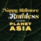 Ruthless (feat. Planet Asia) - Nappy Skilmore lyrics