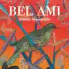 Bel ami (feat. Daniel Bélanger) - Single album lyrics, reviews, download