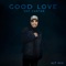 Good Love (Alt Mix) artwork