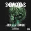 A Fist In The Thought album lyrics, reviews, download
