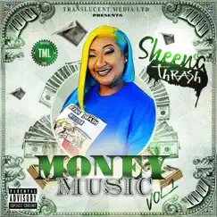 Money Music, Vol 1 by Sheena Thrash album reviews, ratings, credits