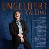 Engelbert Calling