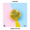 There for You - Single, 2019