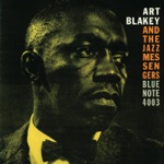 Art Blakey & The Jazz Messengers - The Drum Thunder Suite: First Theme: Drum Thunder / Second Theme: Cry a Blue Tear / Third Theme: Harlem's Disciples
