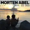 Andre goe daga - Single album lyrics, reviews, download