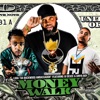 Money Walk (feat. Ju Deuce & Junya Boy) - Single