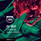 DJ Skif - Unique (AND.ID Remix)