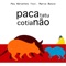 Paca Tatu Cotia Não (feat. Março Bosco) - Peu Abrantes lyrics