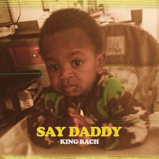 Cover artwork for Say Daddy