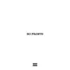 No Fronts (feat. Witchouse 40k) song lyrics