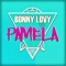 Pamela - Bonny Lovy lyrics