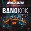 Bangkok (Bang Bang) [feat. Cici Rose] - EP