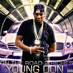 On the Road 2 Riches by Young Don album reviews, ratings, credits