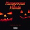Dangerous Minds (feat. [B].) - Tino Relz lyrics