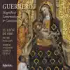 Guerrero: Magnificat, Lamentations & Canciones album lyrics, reviews, download