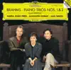 Brahms: Piano Trios No. 1, Op. 8 & No. 2, Op. 87 album lyrics, reviews, download