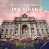 Take Her On - Single (feat. Yvette Adams) - Single