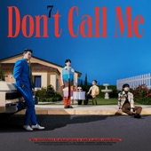 Don't Call Me - The 7th Album artwork