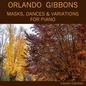 Orlando Gibbons: Masks, Dances & Variations for Piano artwork