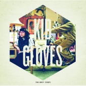 The Envy Corps - Kid Gloves