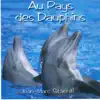 Au pays des dauphins album lyrics, reviews, download