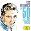 Stream & download Fritz Wunderlich - The 50 Greatest Tracks